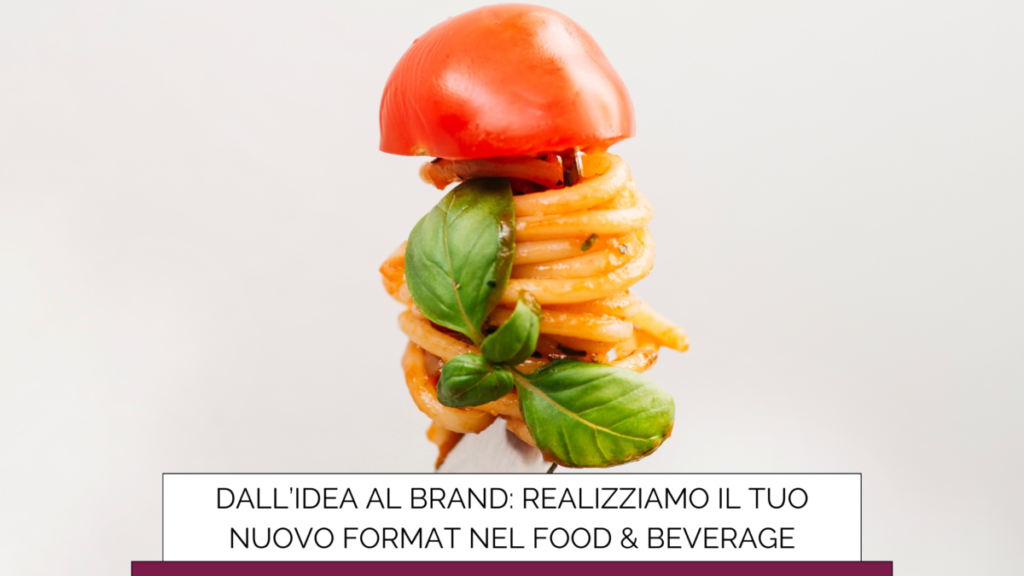 Nuovi format nel Food & Beverage