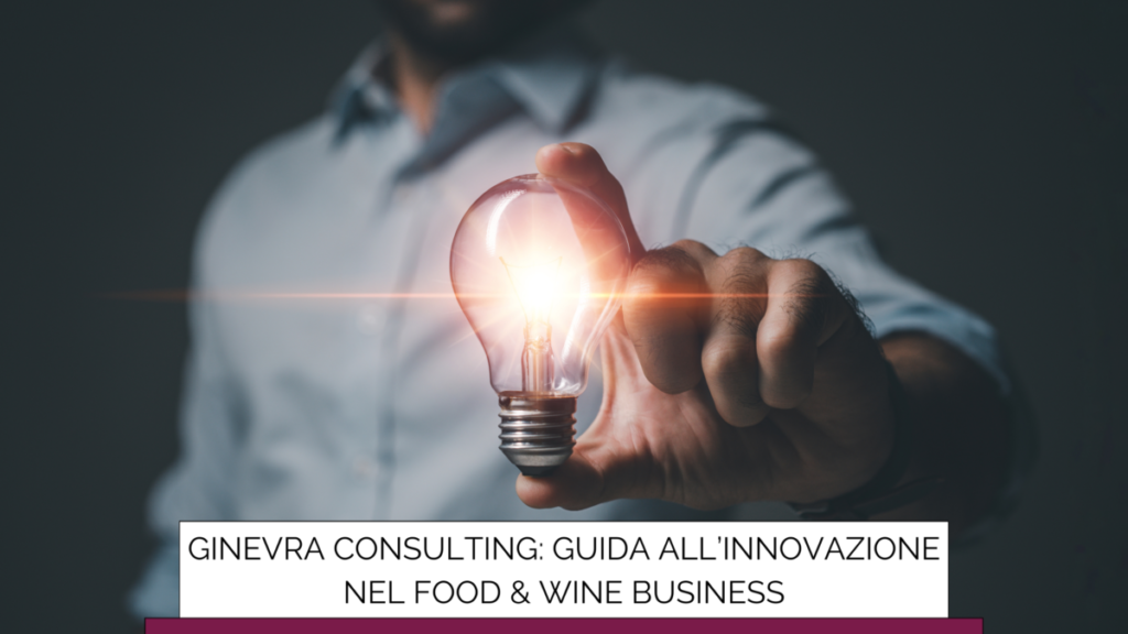 Ginevra Consulting Responsabilita-strategica-sullevoluzione-del-progetto-il-ruolo-di-Roberto-Tomei-10-1024x576 Guida all'Innovazione nel Food & Wine Business food & beverage Uncategorized  
